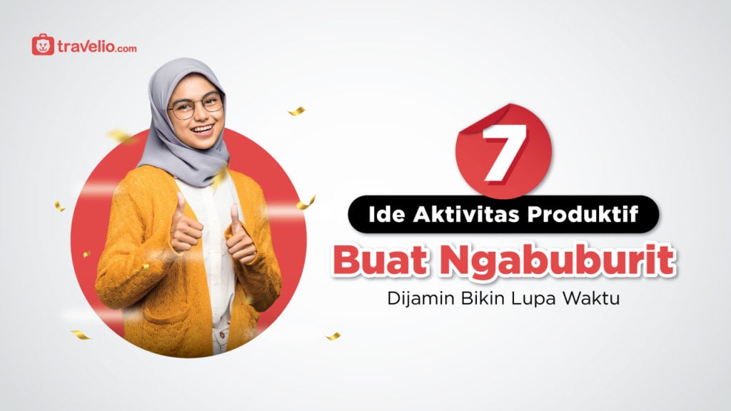 Ide Aktivitas Produktif Buat Ngabuburit