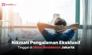 Nikmati Pengalaman Eksklusif Tinggal di Hotel Residence Jakarta